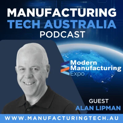 Sam Thomason Manufacturing Tech Australia Podcast